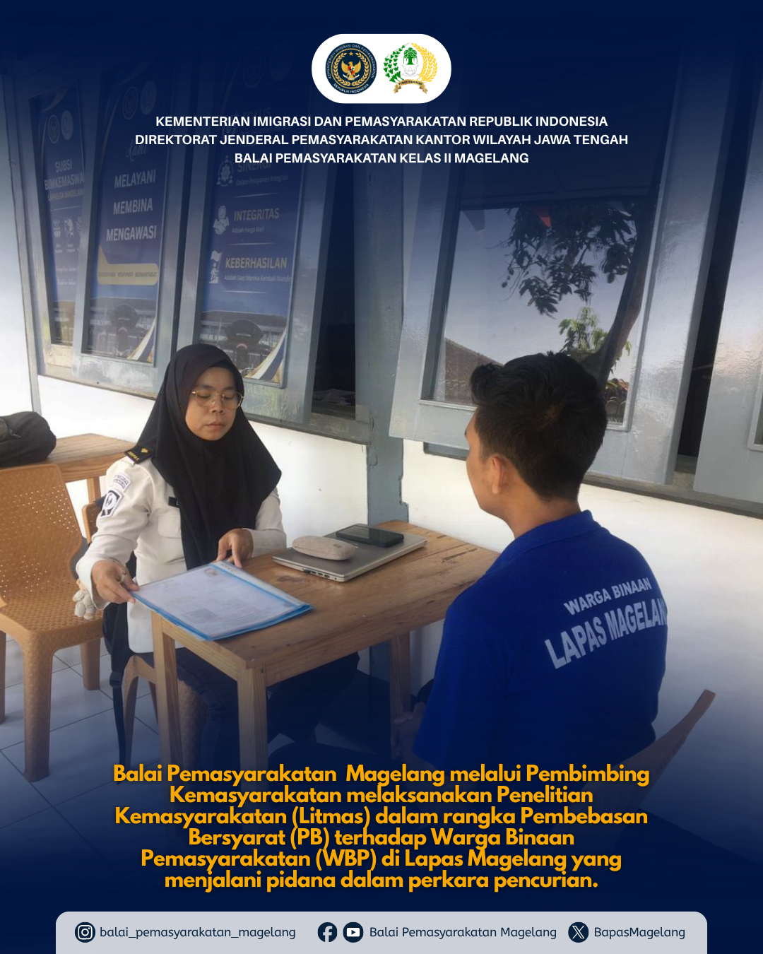 Bapas Magelang Laksanakan Litmas PB di Lapas Magelang, Dukung Reintegrasi Sosial Warga Binaan